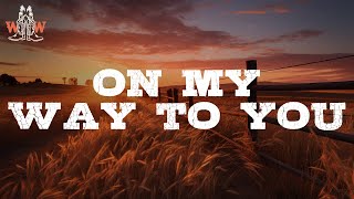 Cody Johnson - On my way to you (lyrics)