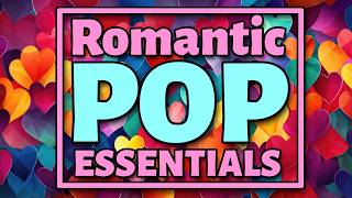 Romantic Pop Essentials | Valentine’s Day Cello & Piano Instrumental Music | 2 Hours