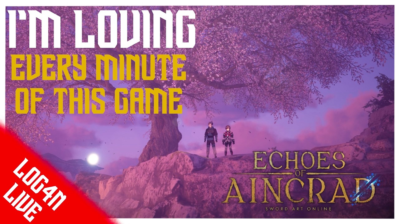 🔴I'm Loving Echoes Of Aincrad
