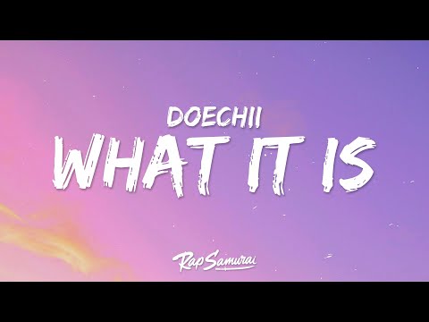 Doechii - What It Is Ft. Kodak Black