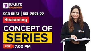 Concept of Series |  Reasoning Tricks | SSC CHSL | SSC CGL | Nirja Ma'am | BEP