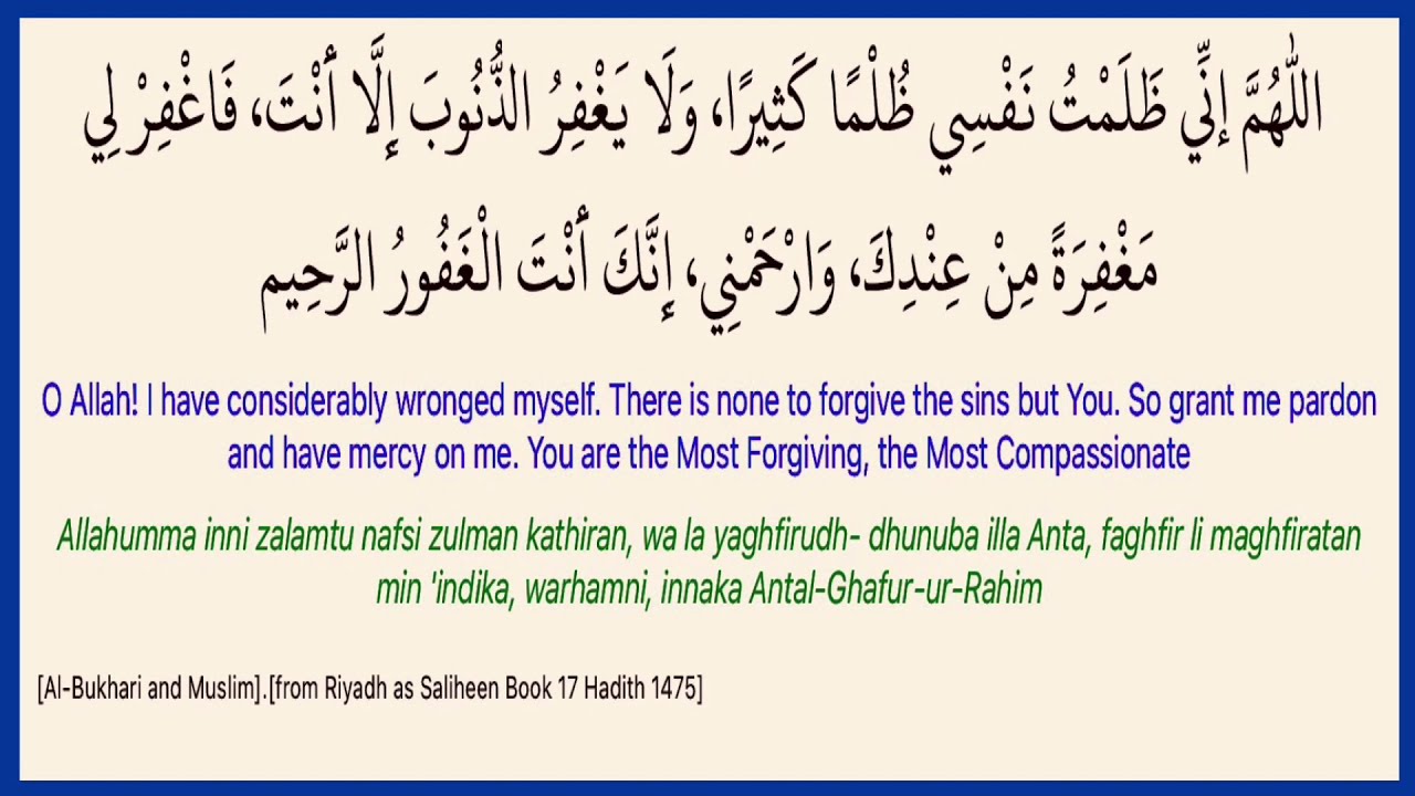 ALLAHUMMA INNI ZALAMTU NAFSI