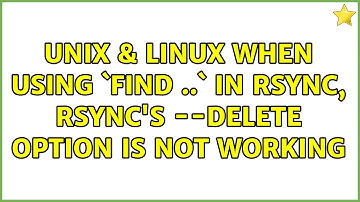 Unix & Linux: When using `find ..` in rsync, rsync