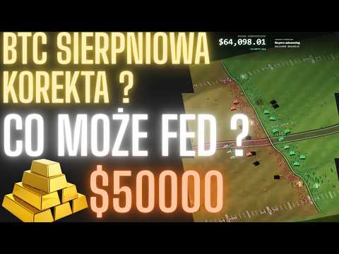 KOREKTA BTC? KIEDY ZEROWE st.% ..... GOLD po $50000 za UNCJE ?