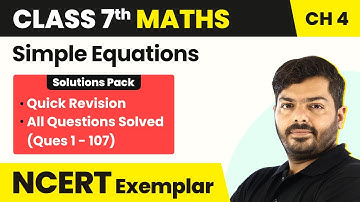 Class 7 Maths NCERT Exemplar Book - Unit 4 Simple Equations (Quick Revision)