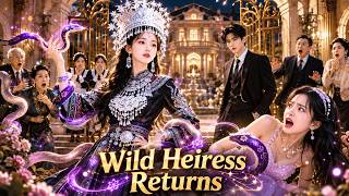 🔥Raised by Hidden Masters, the Real Heiress Returned With Deadly Mystic Power!