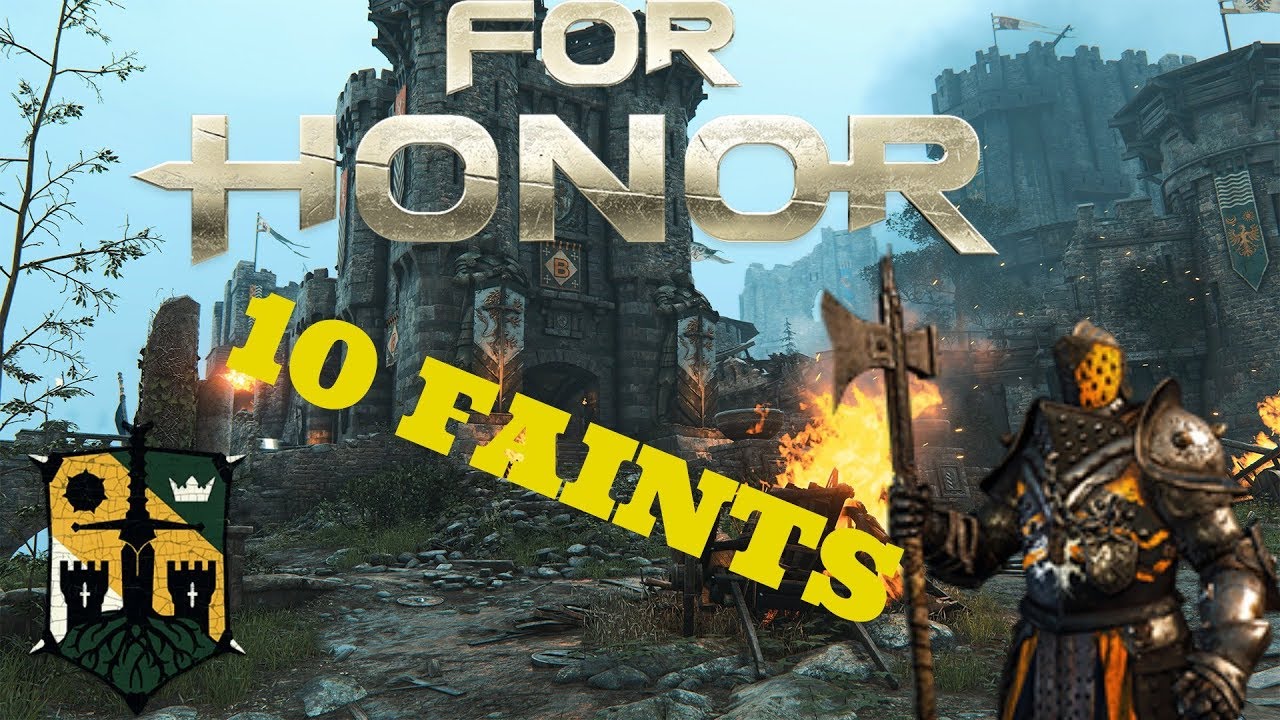 For honor 10 ways to faint with the lawbringer