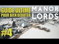 Guide ultime pour bien dbuter sur manor lords 4  le premier hiver fr