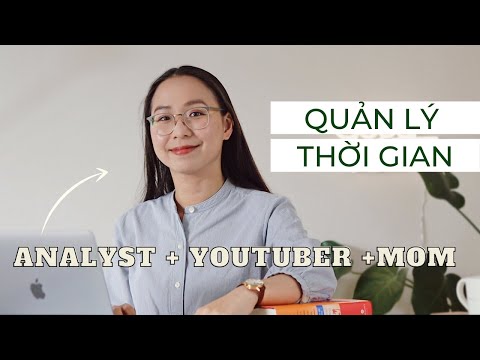 Video: Quản Lý Thời Gian: Phải Làm Gì Nếu Bạn Không Có đủ Thời Gian