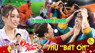 7 Nụ "Bất Ổn" #5: Võ Tấn Phát bị phạt khờ người, cười xỉu cảnh Tiểu Vy "hốt hoảng" bỏ chạy