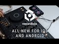 All-new rekordbox for iOS and Android (ver.4.0)