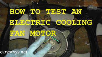 Cooling Fan Motor Testing and Replacement with Basic Hand Tools HD