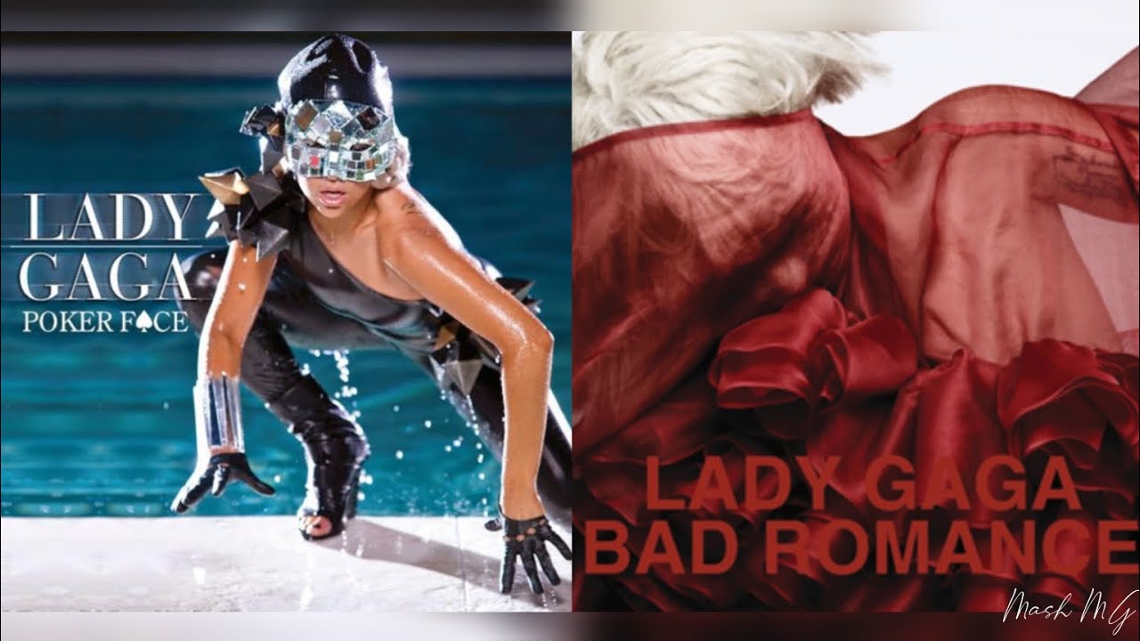 Lady Gaga - Poker Face x Bad Romance (MASHUP)