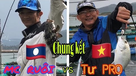 CHUNG KẾT: TƯ PR0 & MC RUÔI - FISHING TRÊN BÈ | HungTruong JP |