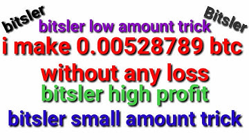 bitsler i make 0.00521 ! no risk bitsler high amount trick working in bitsler low balance trick