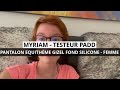 Myriam a testé pour vous : Le Pantalon EQUITHÈME Gizel fond silicone