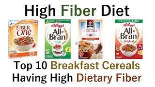 Breakfast Cereals Having High Dietary Fiber Content
