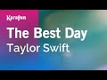 Karaoke The Best Day - Taylor Swift *