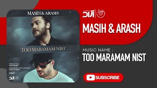 Masih & Arash Ap - Too Maramam Nist ( مسیح و آرش ای پی - توو مرامم نیست ) Resimi