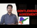 GENTLEMENS AGREEMENT PROVISIONS OF GENTLEMENS AGREEMENT Gentlemensagreement