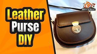 Make Your Own Leather Purse | Saddle Bag Babylon Leather Kit