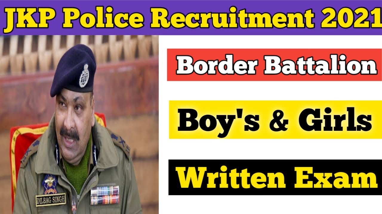 JKP Police Recruitment 2021 || Border Battalion Boys & Girls Written Exam