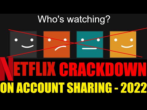 Netflix Begins Crackdown on Shared Accounts in 2022| How will this affect your Netflix subscription?