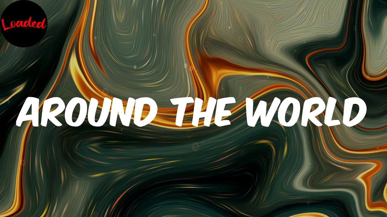 AROUND THE WORLD Eem Triplin (Lyrics) YouTube