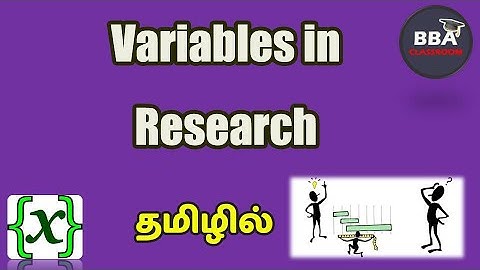 What are Variables? Types of Variables in Research - in Tamil | Research Aptitude | NTA NET
