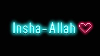 Insha-Allah Yawar Abdal | New Whatsapp status | Black Screen Status | Resimi