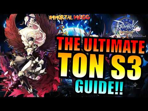 THE ULTIMATE TON SEASON 3 GUIDE!! - RAGNAROK ORIGIN CLASSIC thumbnail