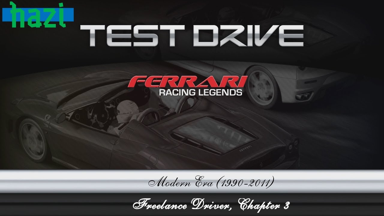 Test Drive: Ferrari Racing Legends (PS3) - Modern Era (1990-2011) 13. Freelance Driver, Chapter 3