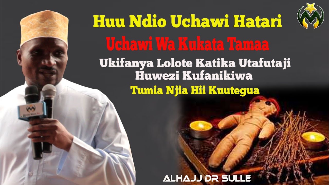 DR SULLE  | HUU NDIO UCHAWI HATARI WAKUKATISHA TAMAA | UNASEHEMU SEHEMU KUU 3 | NAJINSI YA KUJIKINGA