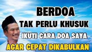 Ngaji Gus Baha - You don't need to be devout to pray, follow my prayer method so that it will be ...