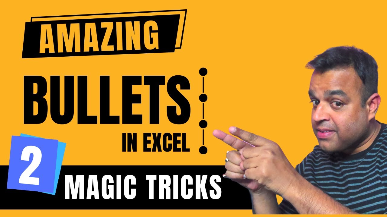 Amazing Bullets in Excel | Vivekananda Sinha | Video 277 - YouTube