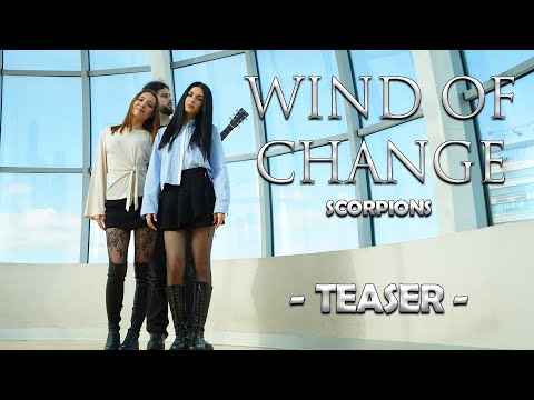 Wind Of Change - Scorpions (by Shut Up & Kiss Me!) - TEASER