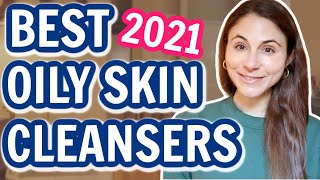 BEST CLEANSERS FOR OILY SKIN 2021 @DrDrayzday