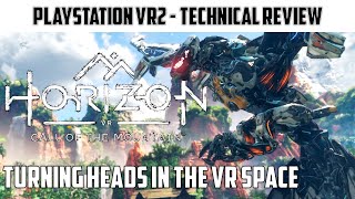Horizon: Call of the Mountain - The PSVR2 Technical Review - A VR Cliff hanger?