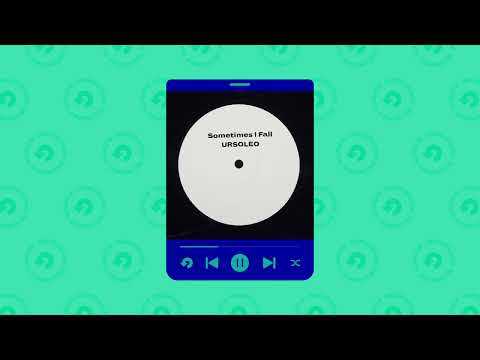 URSOLEO - Sometimes I Fall (Extended Mix)