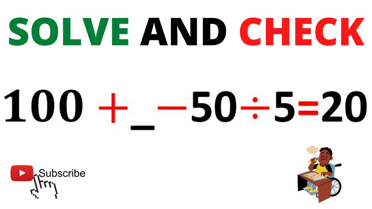 Solve 100+_-50÷5=20 | Solve and Check the Answer | Learn the Tricks with me
