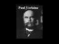Paul Verlaine Poèmes Choisis Paul Verlaine Poèmes Choisis