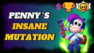 Penny's Mutation Is Insane...