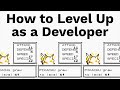 How to Level Up as a Developer | A Comprehensive Guide