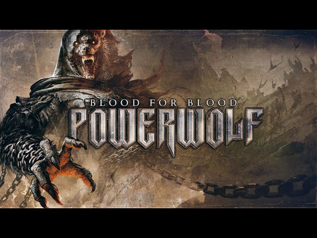 Powerwolf - Blood for Blood