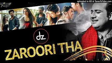 Zaroori Tha (Dz Original Mix) Rahat Fateh Ali Khan 2022 Remix Montana ft Dj Zabbi #hits #RFAK #dzmix