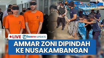 🔴LIVE: Napi High Risk! Ammar Zoni Dipindah ke Lapas Nusakambangan Diduga Edarkan Narkoba di Penjara