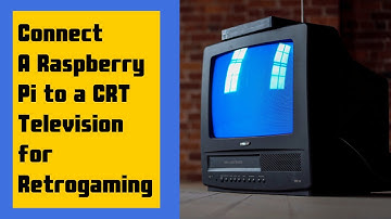 CRT Retrogaming with a Raspberry Pi