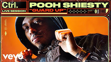 Pooh Shiesty - Guard Up (Live Session) | Vevo Ctrl