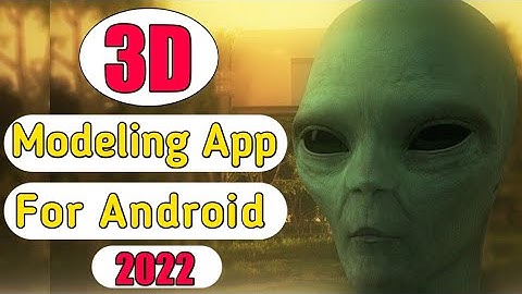 3d Modeling App For Android|Top Five 3d Modeling app|Riyazul Master|