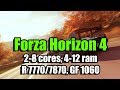 Forza Horizon 4 benchmark на слабом ПК (2-8 cores, 4-12 ram, R 7770/7870, GF 1060)